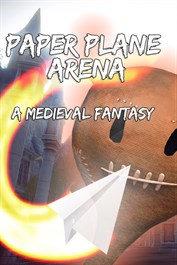 Paper Plane Arena - A Medieval Fantasy Cover Art