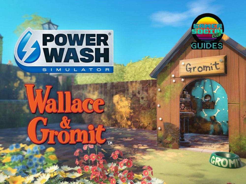 PowerWash Simulator: Wallace & Gromit DLC key art with Gamer Social Club guides image