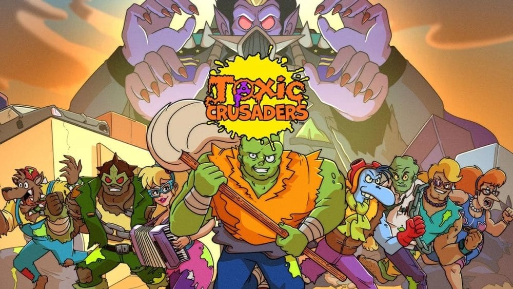Toxic Crusaders Featured Image