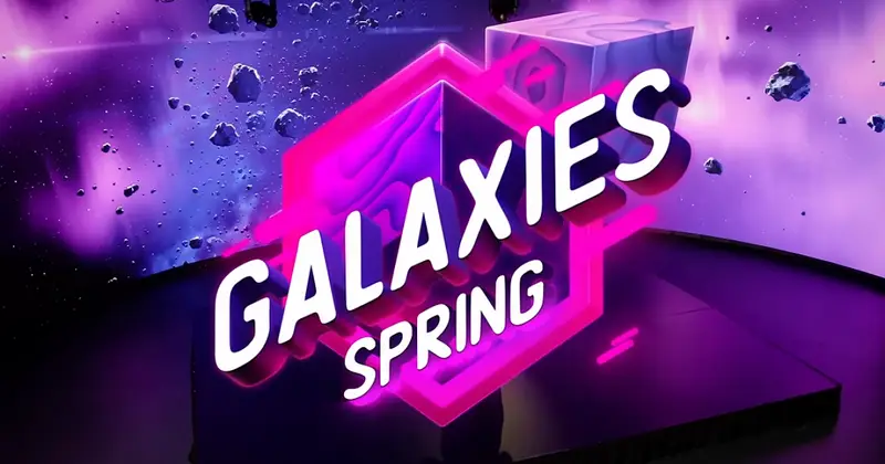 Galaxies Spring Showcase 2026