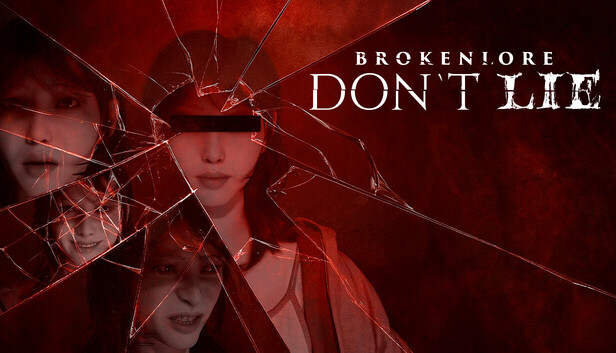 brokenlore dont lie